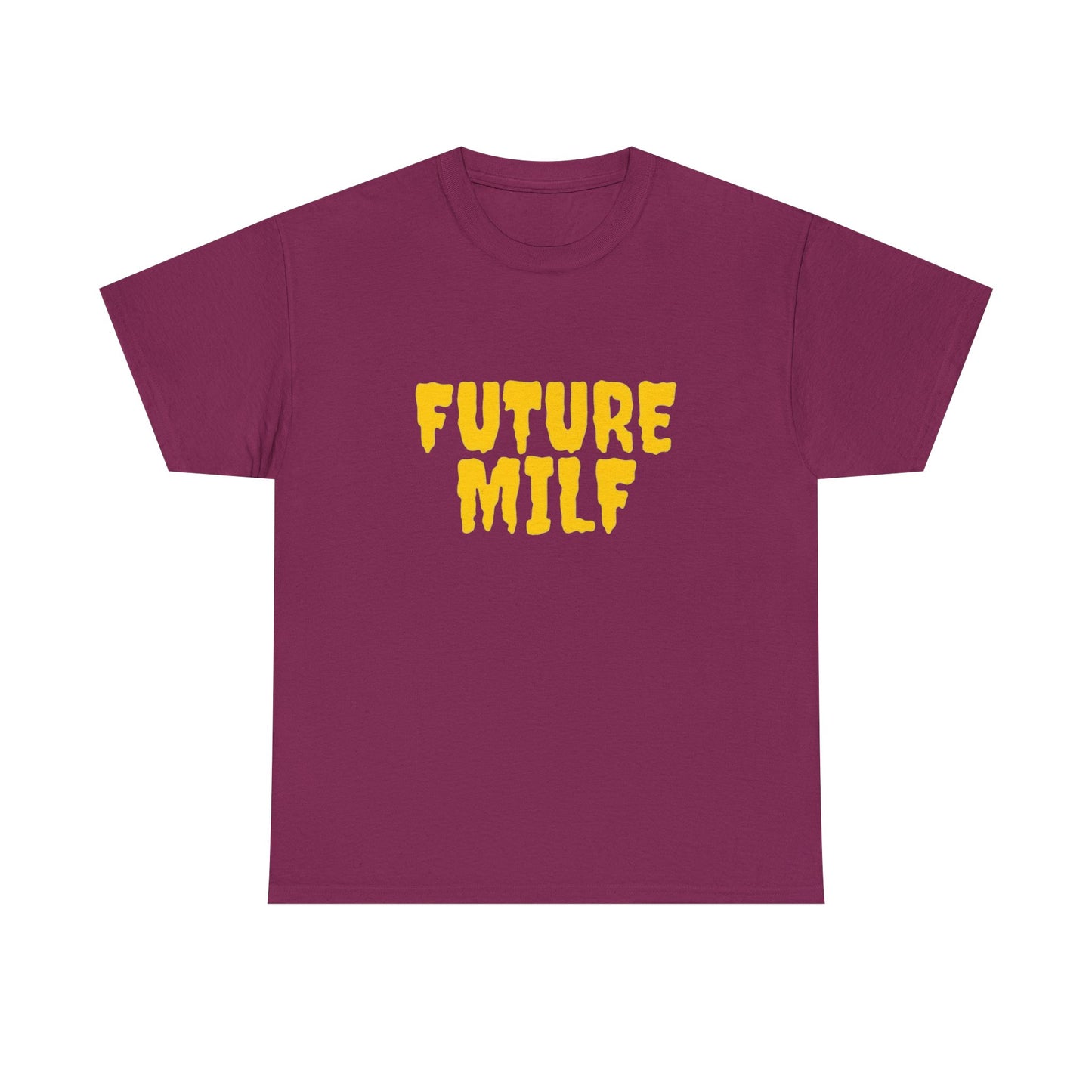 Future Milf Funny Graphic T Shirt Unisex Heavy Cotton Tee