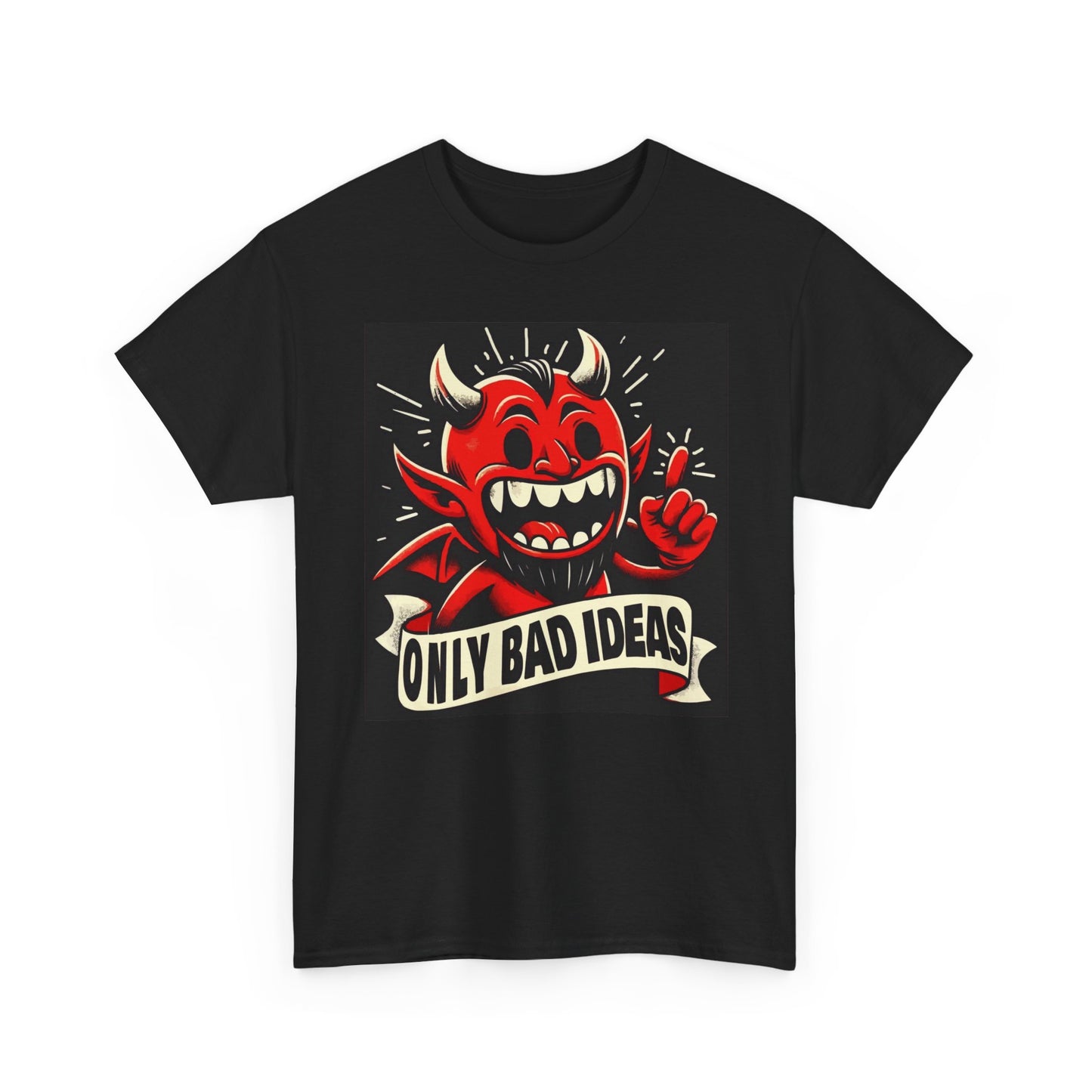 Only Bad Ideas Graphic T Shirt Brand New Cotton Tee