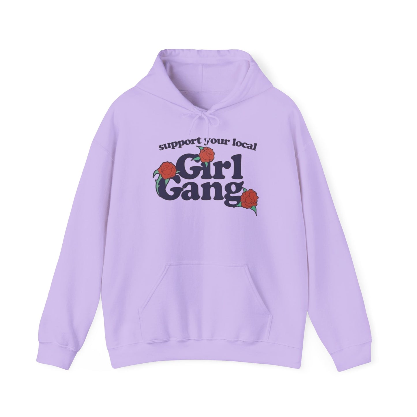 Support Your Local Girl Gang Graphic Hoodie Unisex Heavy Blend Hooded Sweatshirt