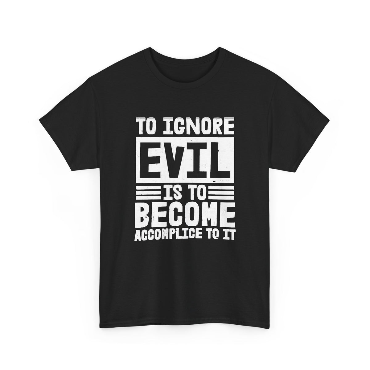 To Evil To Ignore Graphic T Shirt Men's Heavy Cotton Tee