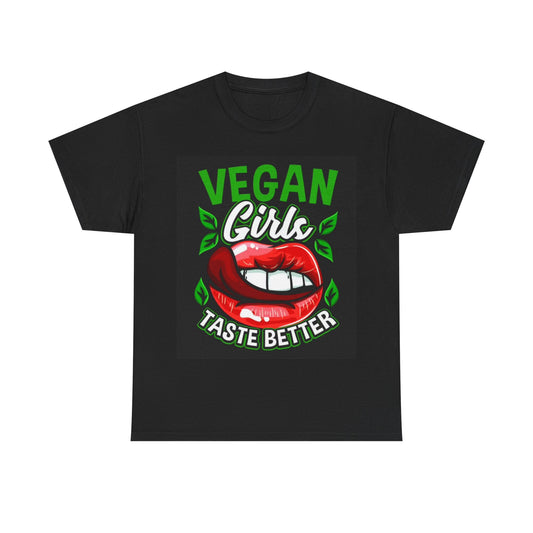 Vegan Girls Taste Better Tshirt Vegans Love Retro Cute Unisex Heavy Cotton Tee