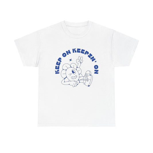 Keep On Truckin On Graphic T Shirt Unisex Heavy Cotton Tee