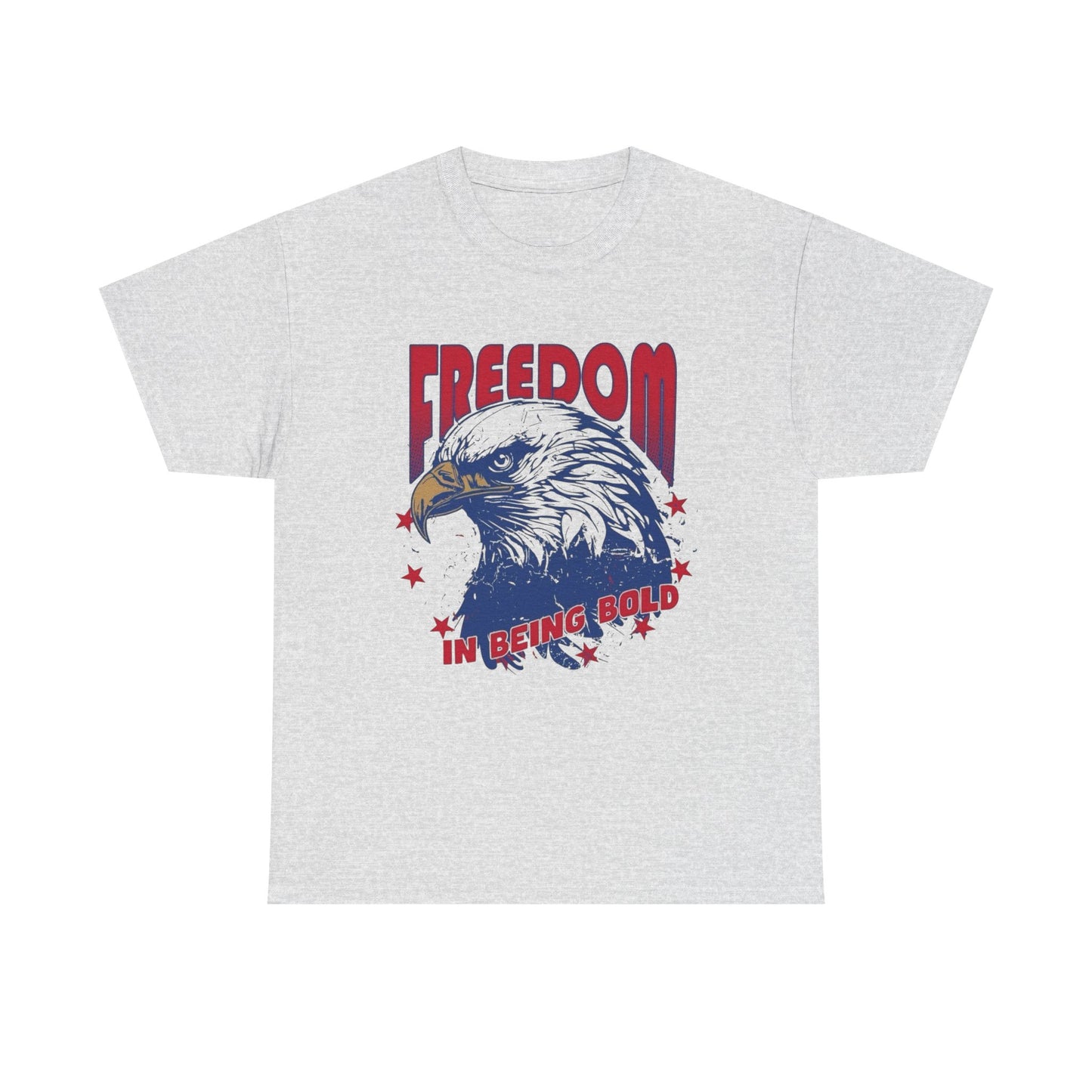 Freedom In Being Bold USA Graphic T Shirt Men's Heavy Cotton Tee