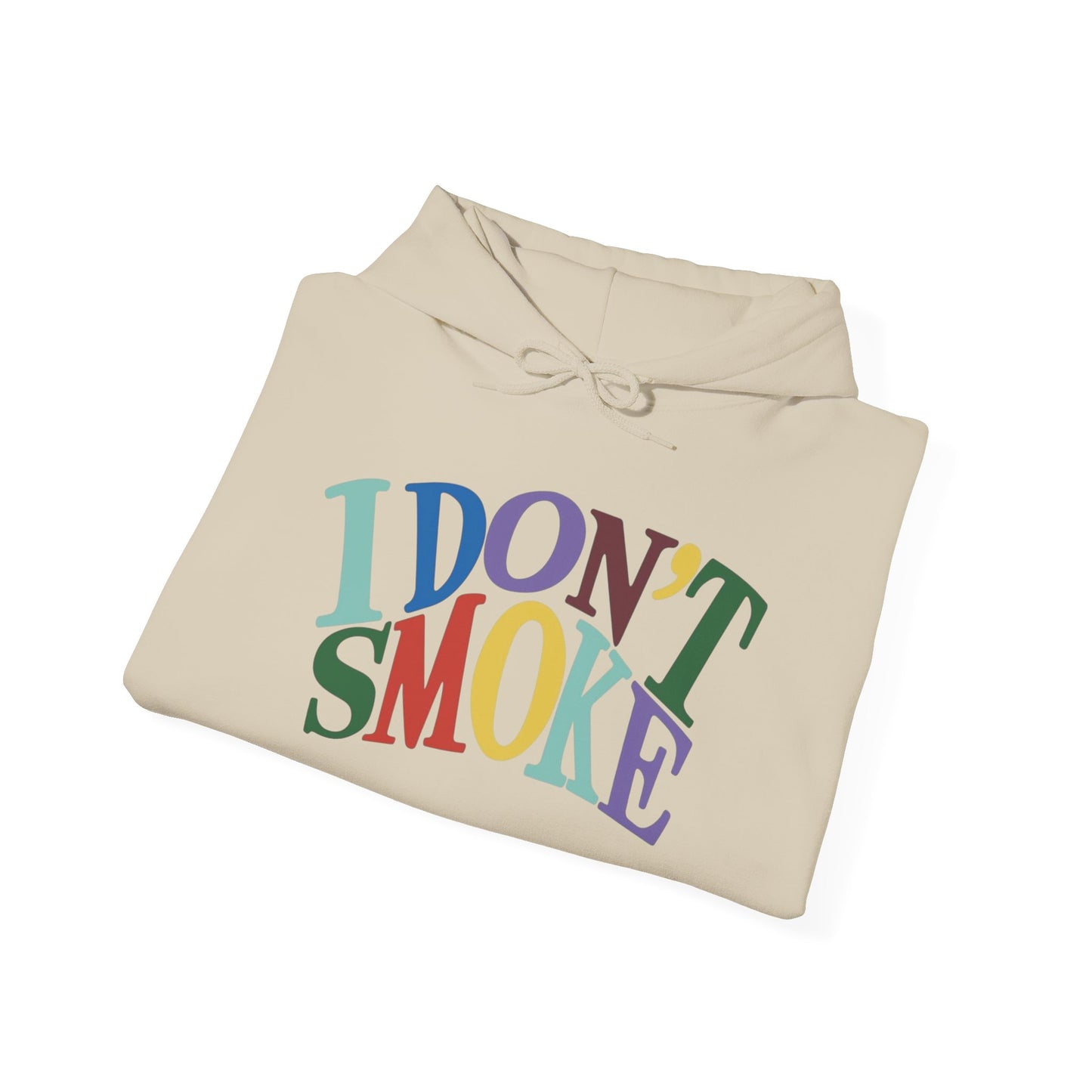 I Don't Smoke Graphic Hoodie Unisex Heavy Blend™ Hooded Sweatshirt
