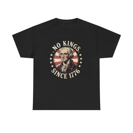 No Kings 1776 Graphic T Shirt Unisex Heavy Cotton Tee NEW