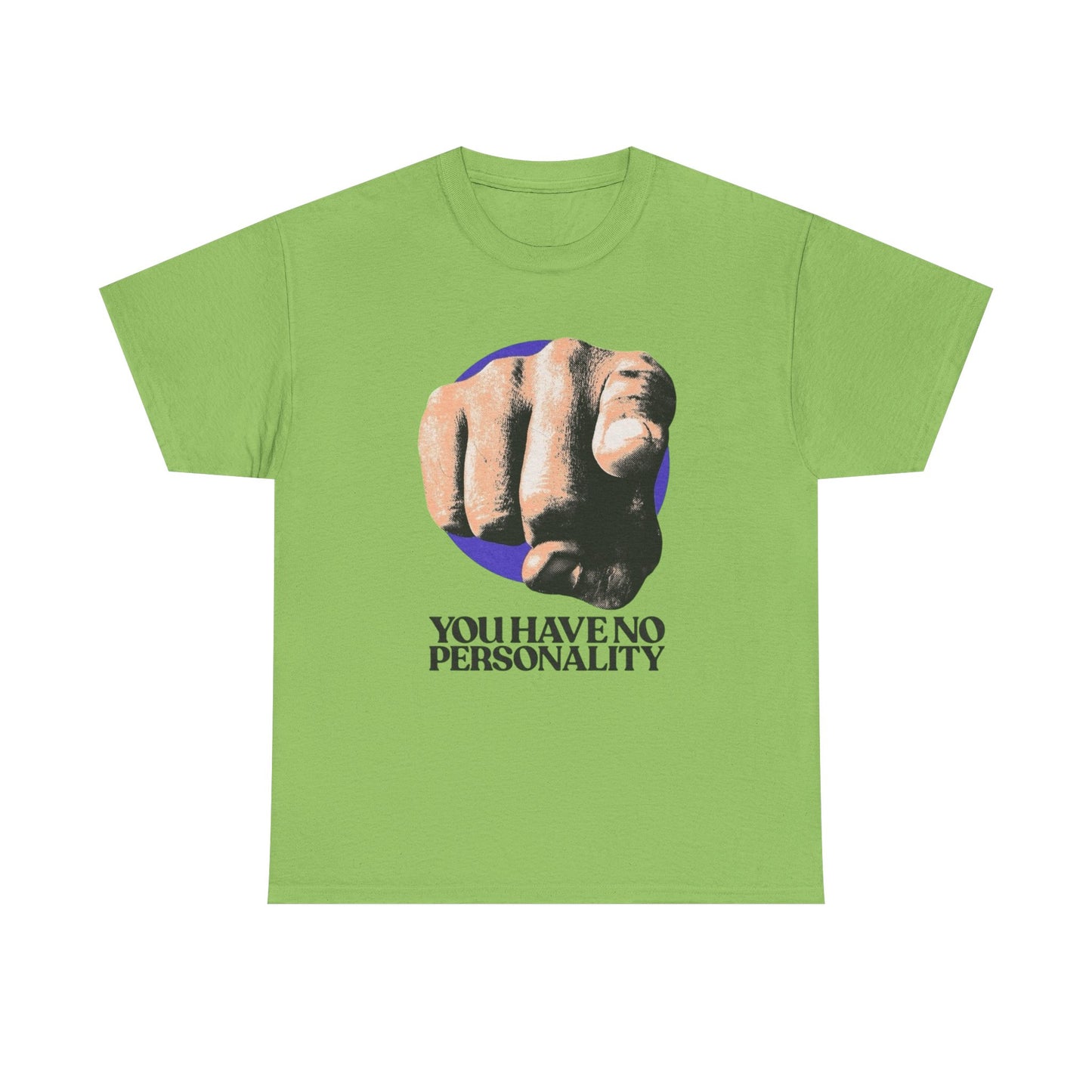 You Have No Personality Vintage Graphic T-Shirt, Unisex Cotton Shirt