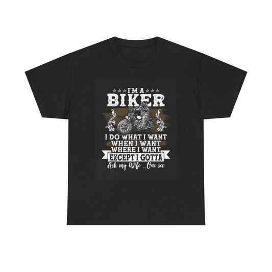 Im A Biker Graphic T Shirt Funny Motorcycles Unisex Heavy Cotton Tee