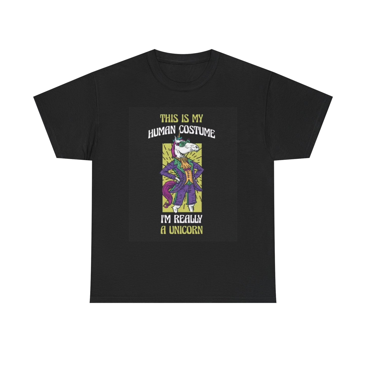 Im A Unicorn Graphic T Shirt Funny Jokes Humor Unisex Heavy Cotton Tee