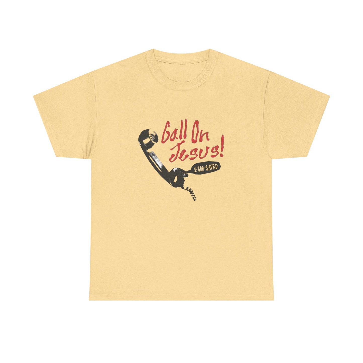 Call On Jesus Graphic T Shirt Unisex Heavy Cotton Tee GIFT