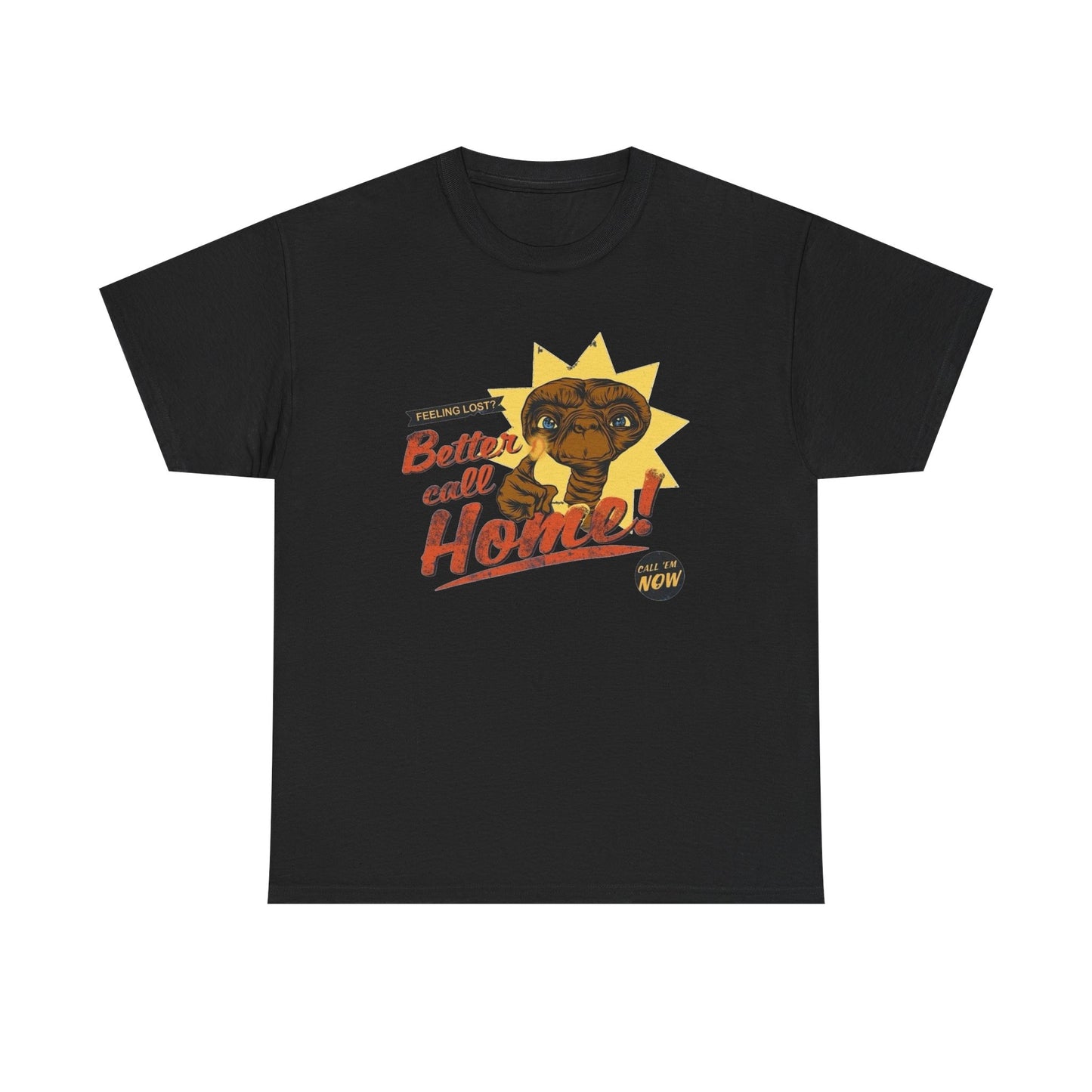 Better Call Home Aliens Retro Graphic T Shirt NEW Vintage Unisex Heavy Cotton