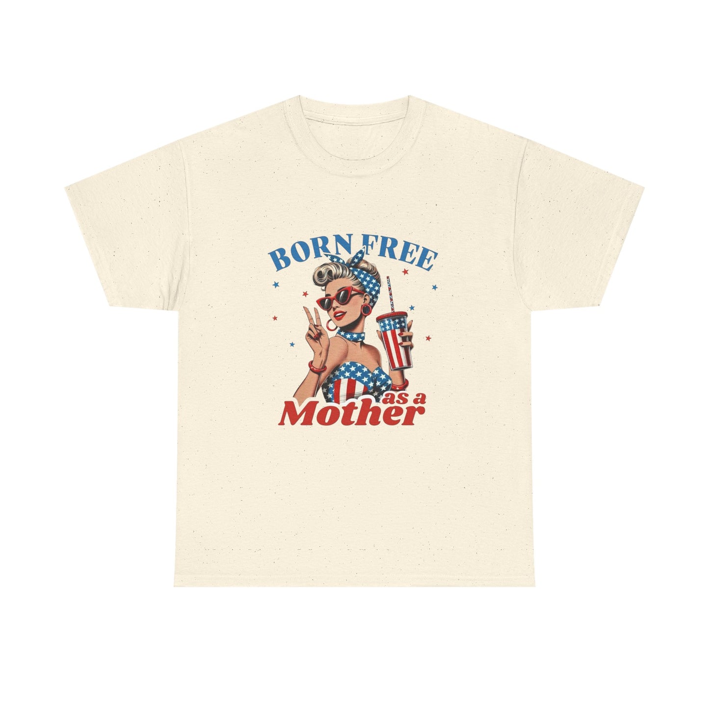 Born Free As A Mother Graphic T Shirt Unisex Heavy Cotton Tee Gift Vintage