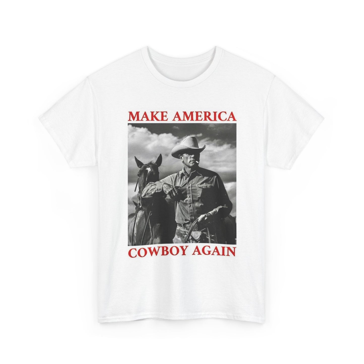 Make America Cowboy Again Graphic T Shirt Unisex Heavy Cotton Tee Gift