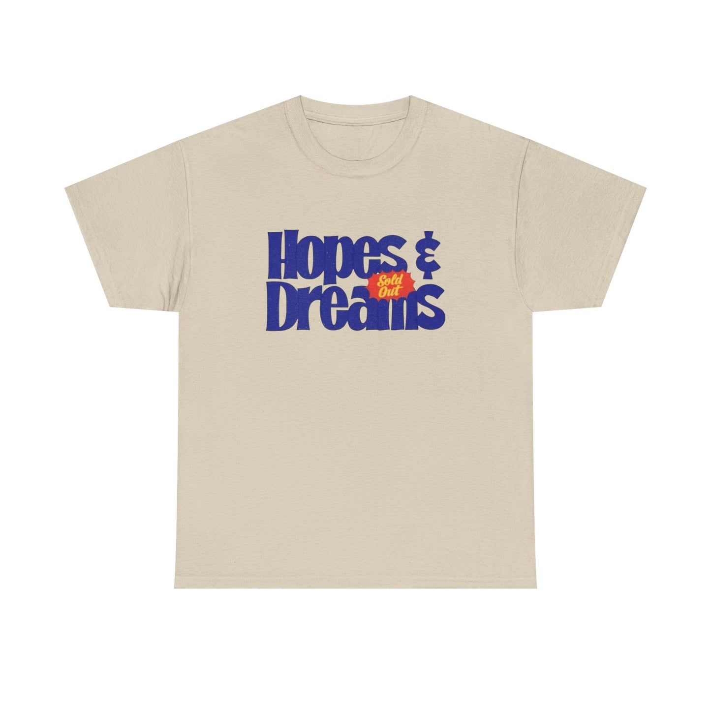 Hopes And Dreams Graphic T-Shirt Unisex Heavy Cotton Tee