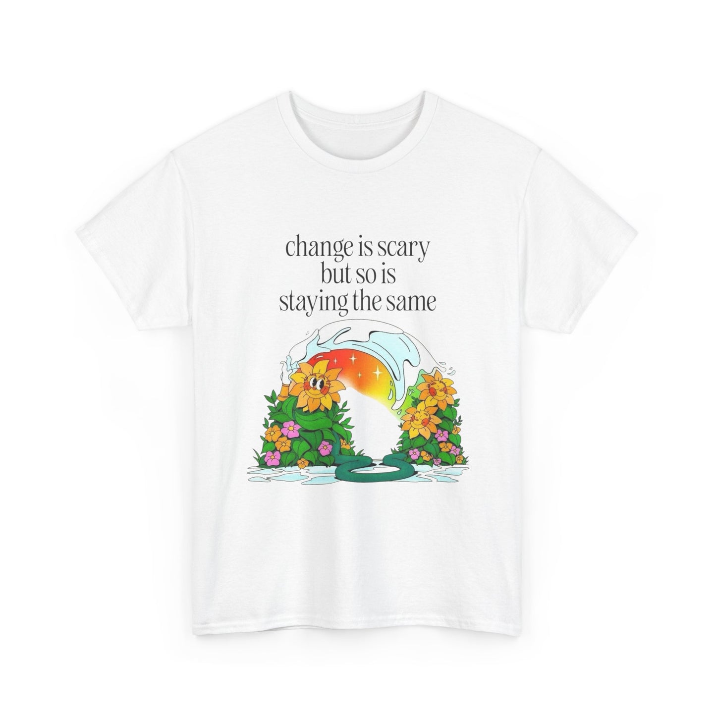 Change Is Scary T-Shirt NEW Gift Unisex Heavy Cotton Tee