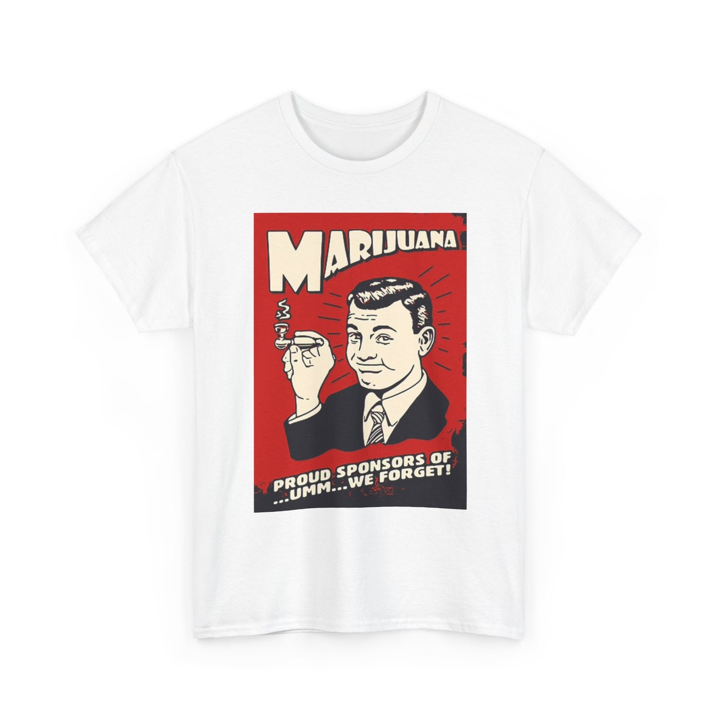 Funny Marijuana Graphic T Shirt Jokes Retro Poster Unisex Heavy Cotton Tee