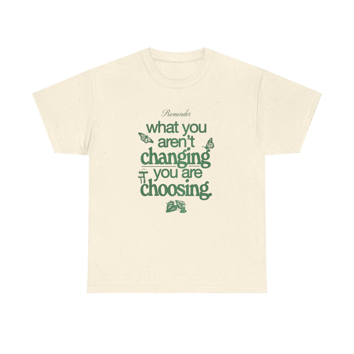 Keep Changing Motivation Graphic T-Shirt Cotton Tee New Gift Vintage