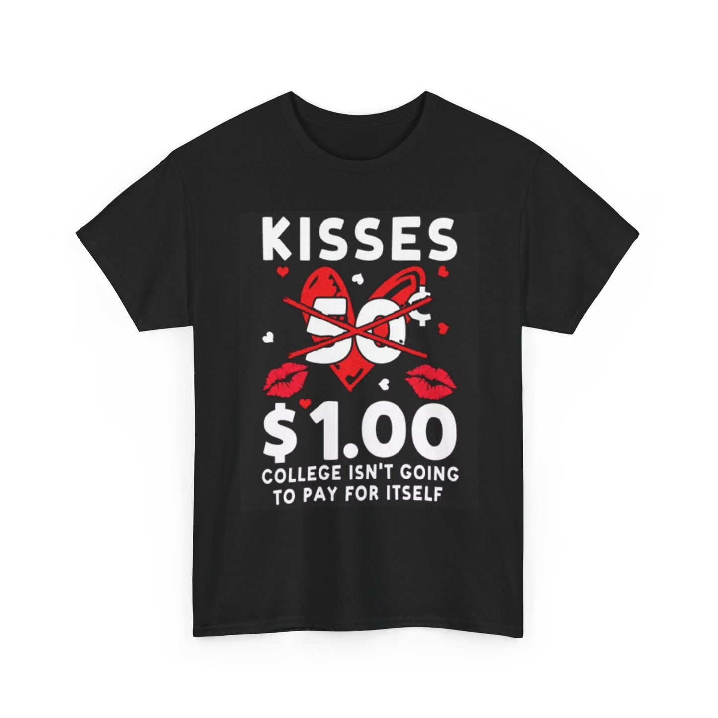 College Kissing Booth T Shirt Funny Graphic Hearts Jokes Unisex Heavy Cotton Tee