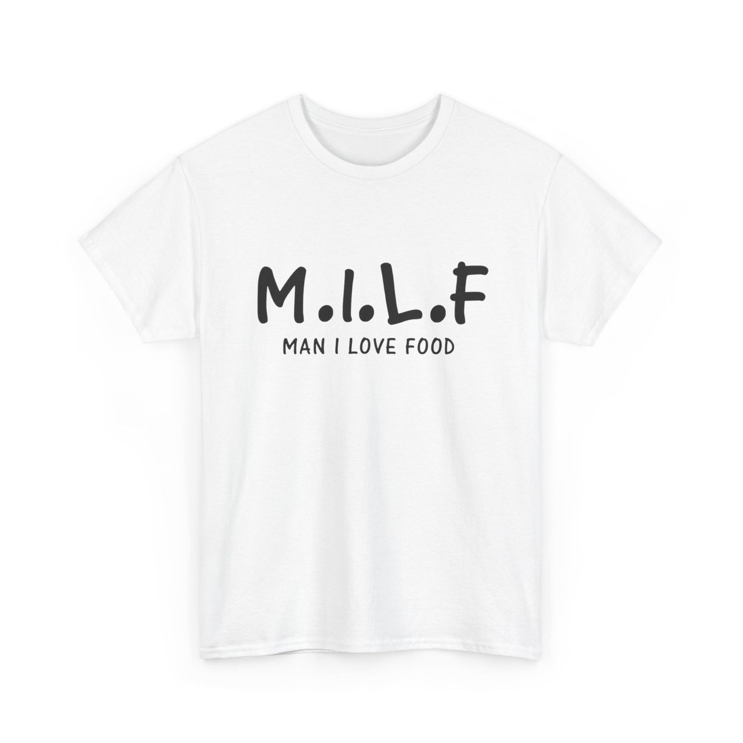 MIlf Man I Love Food Funny Graphic T-Shirt Gift NEW Unisex Heavy Cotton Tee