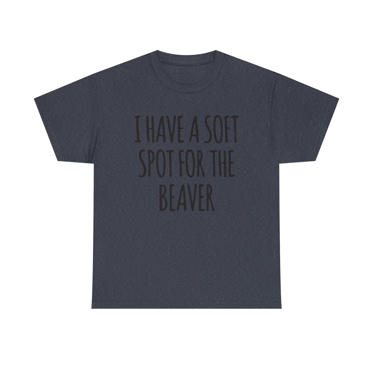 Soft Spot For The Beaver T Shirt Funny Sex Graphic Jokes Unisex Heavy Cotton Tee