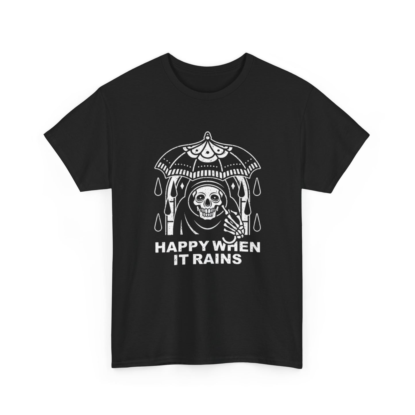 Happy When It Rains Graphic T Shirt NEW ADULT TEE VINTAGE