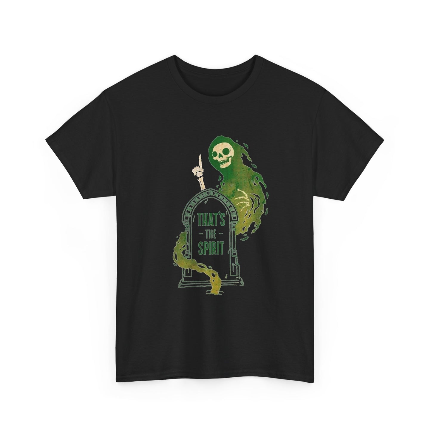 That's The Spirit Funny Death Graphic T Shirt NEW Unisex Heavy Cotton Tee