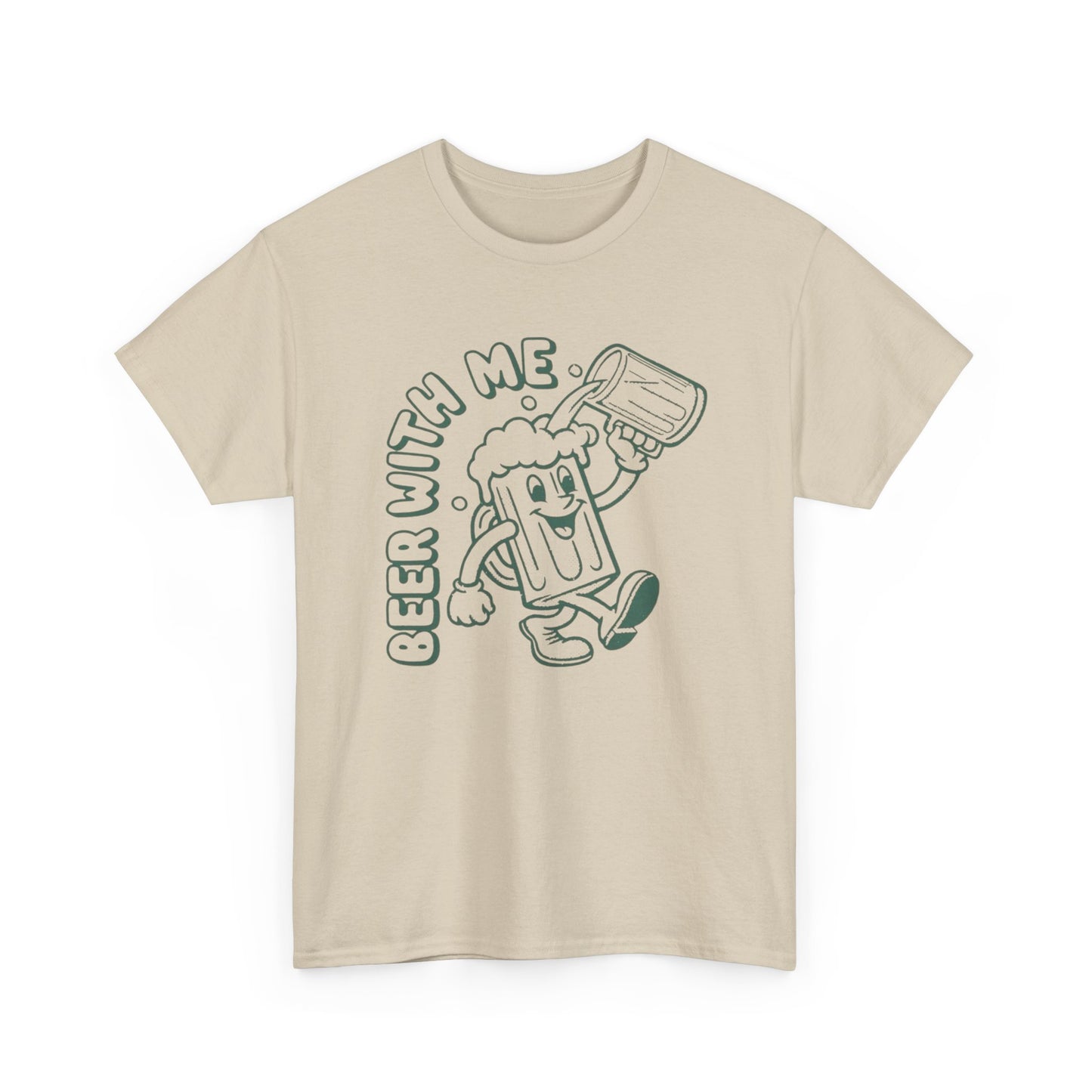 Beer With Me Graphic T Shirt ADULT NEW
