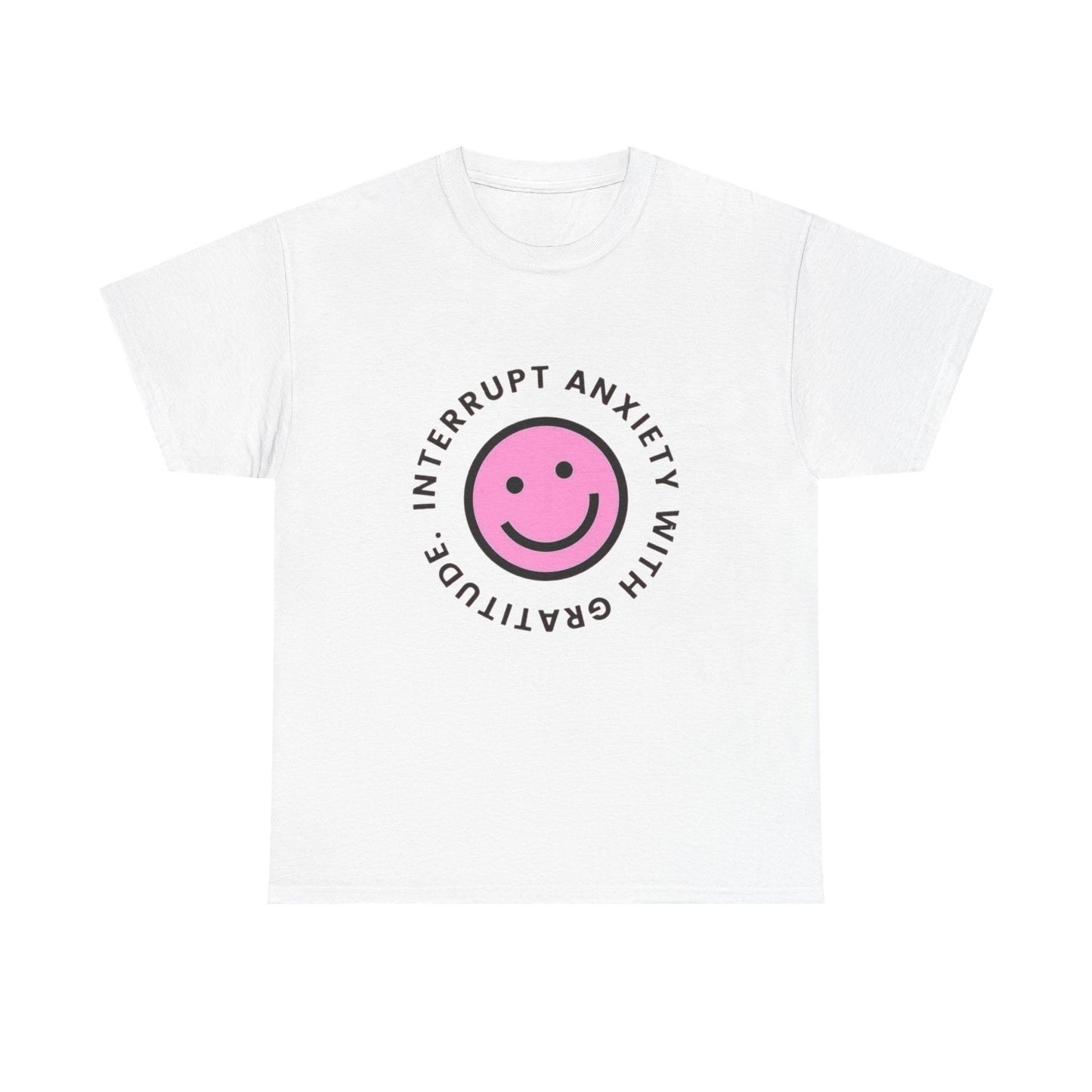 Interrupt Anxiety With Gratitude Graphic T Shirt Heavy Cotton Tee Gift Vintage