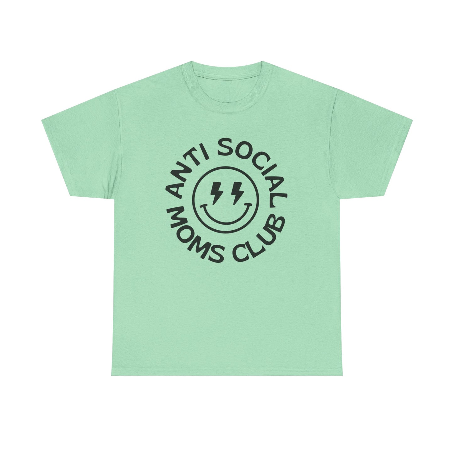 Antisocial Moms Club Funny Graphic T Shirt Unisex Heavy Cotton Tee