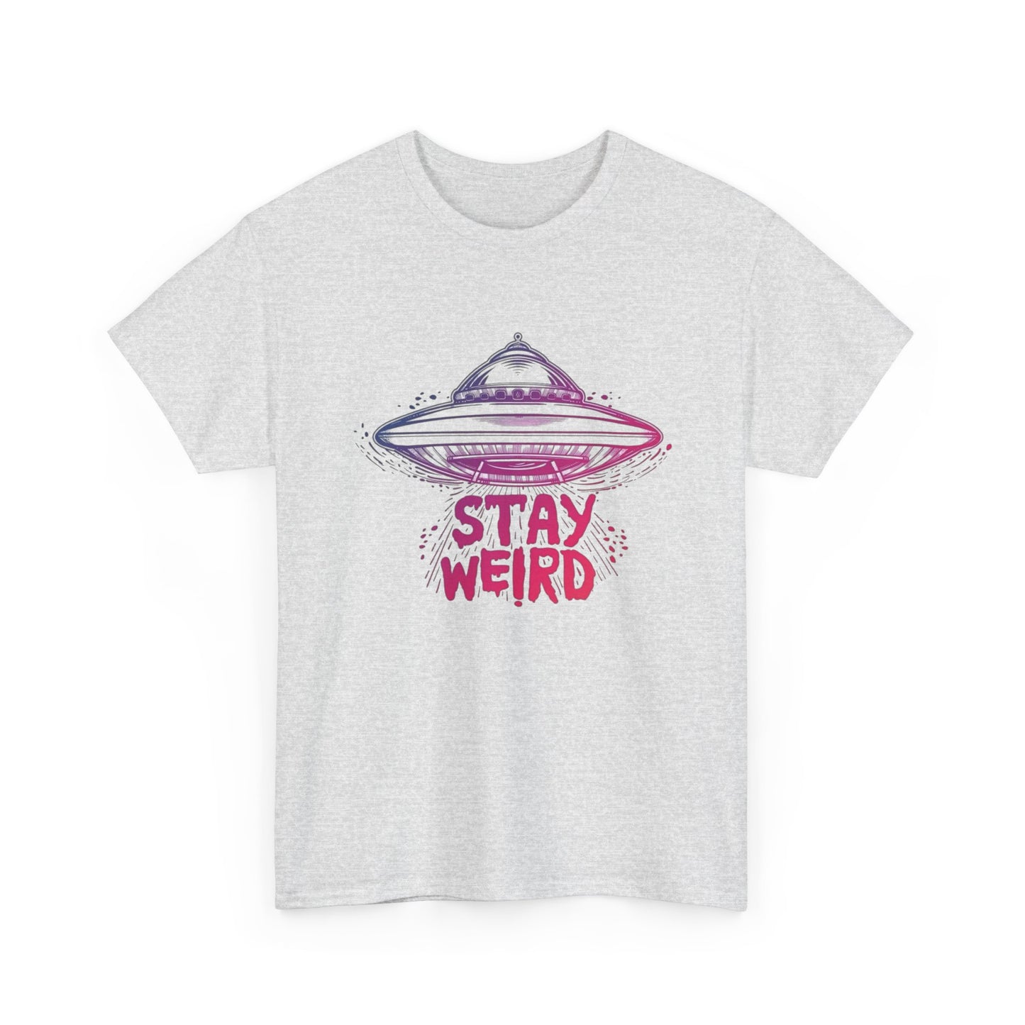 Stay Weird Aliens T Shirt Graphic Unisex Heavy Cotton Tee NEW GIFT