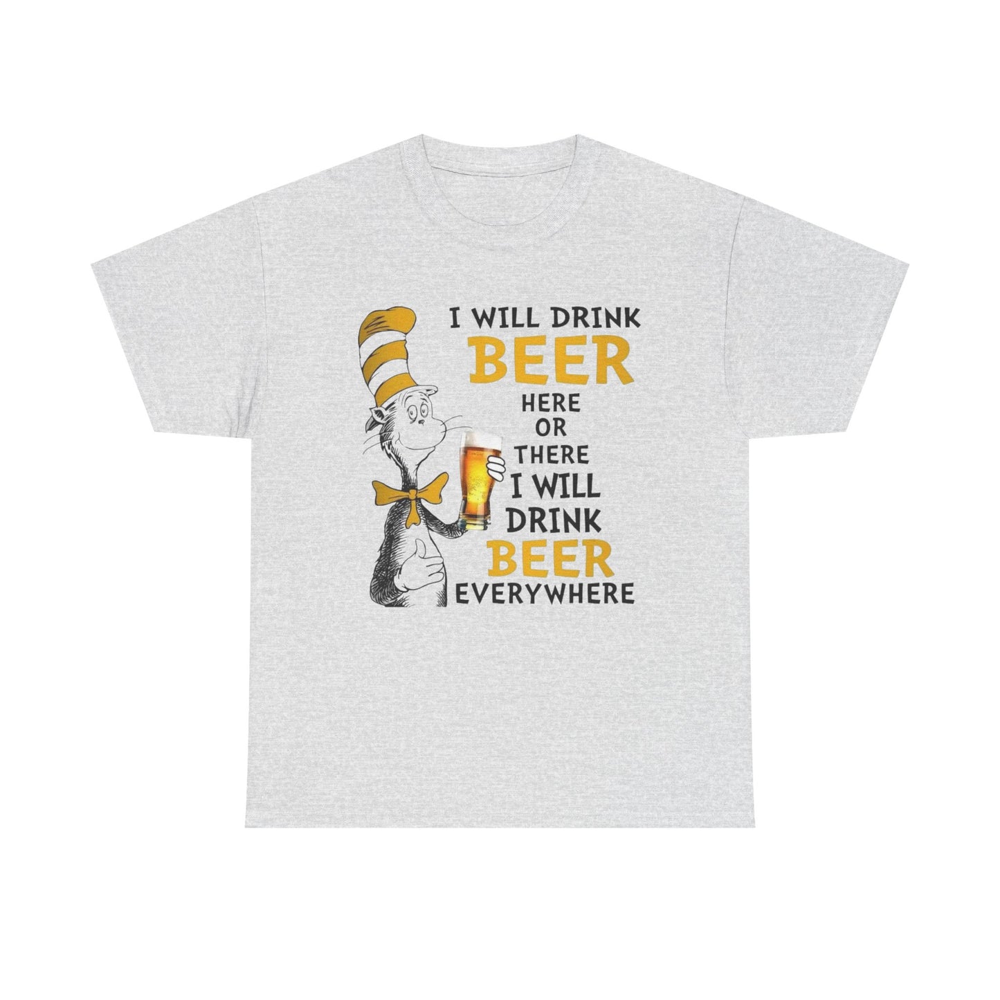 I Will Drink Beer Funny Graphic T Shirt NEW ADULT TEE Cotton