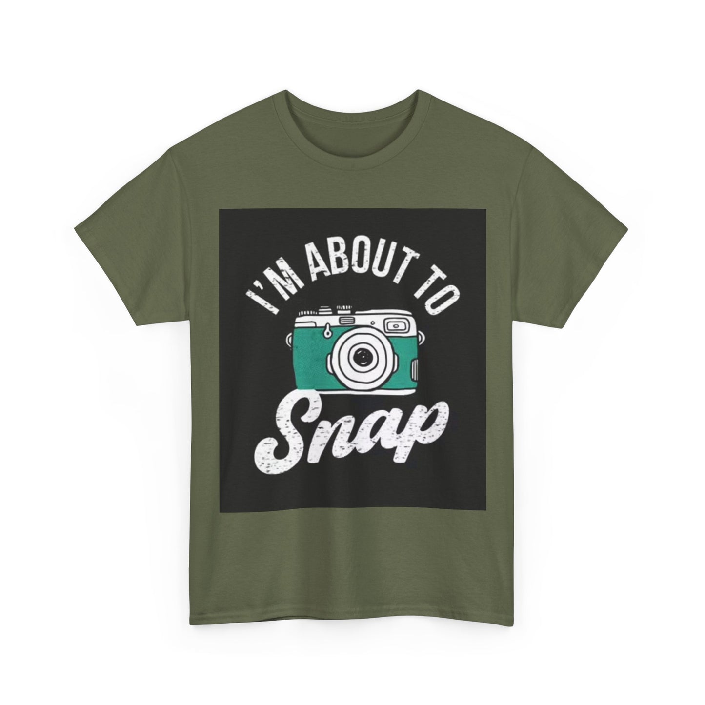 Im About To Snap Photographer Shirt Funny Camera Graphic Unisex Heavy Cotton Tee