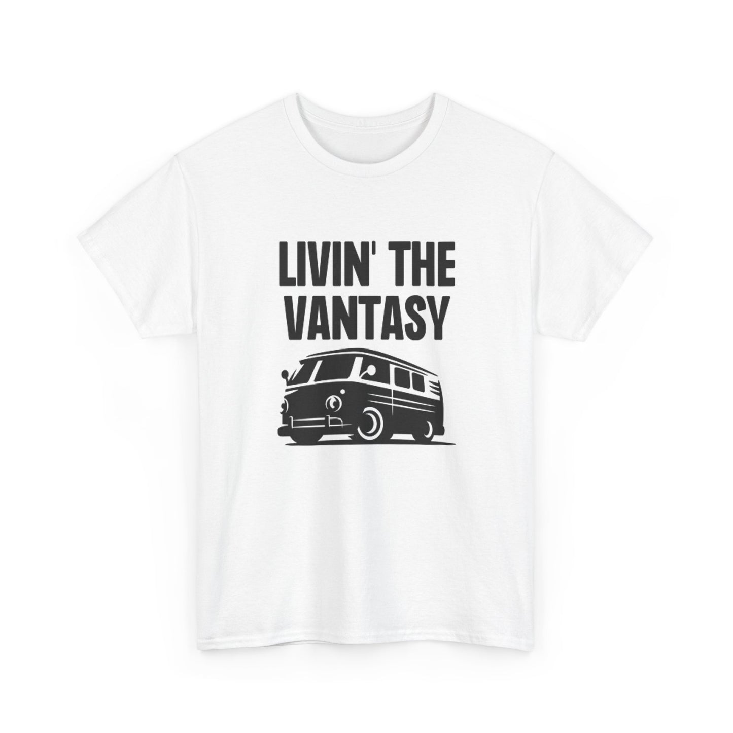 Living The Vantasy T Shirt Traveling Graphic Retro Unisex Heavy Cotton Tee