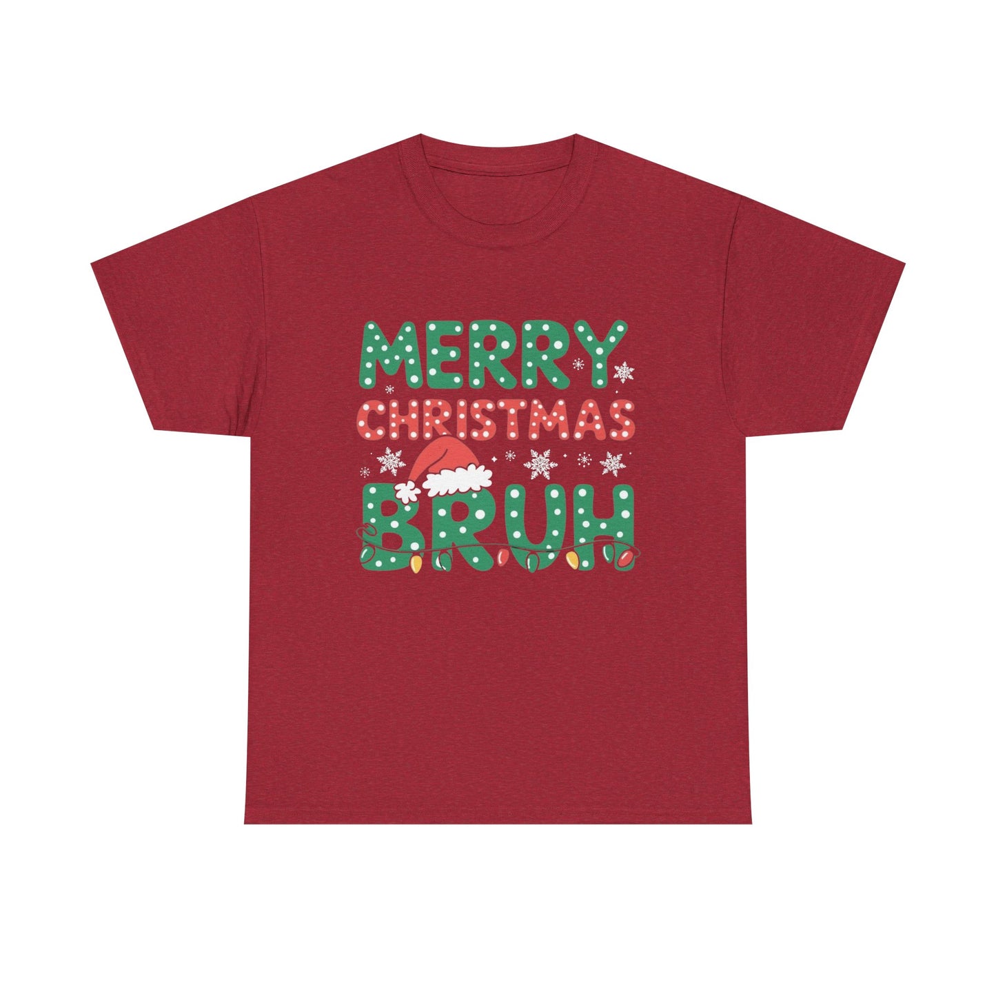 Merry Christmas Bruh Graphic T Shirt Jokes Humor NEW Unisex Heavy Cotton Tee