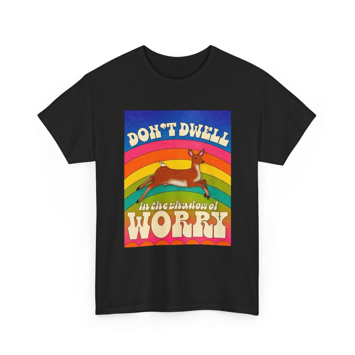Don't Dwell In The Shadow Of Worry Graphic T Shirt Unisex Heavy Cotton Tee Gift