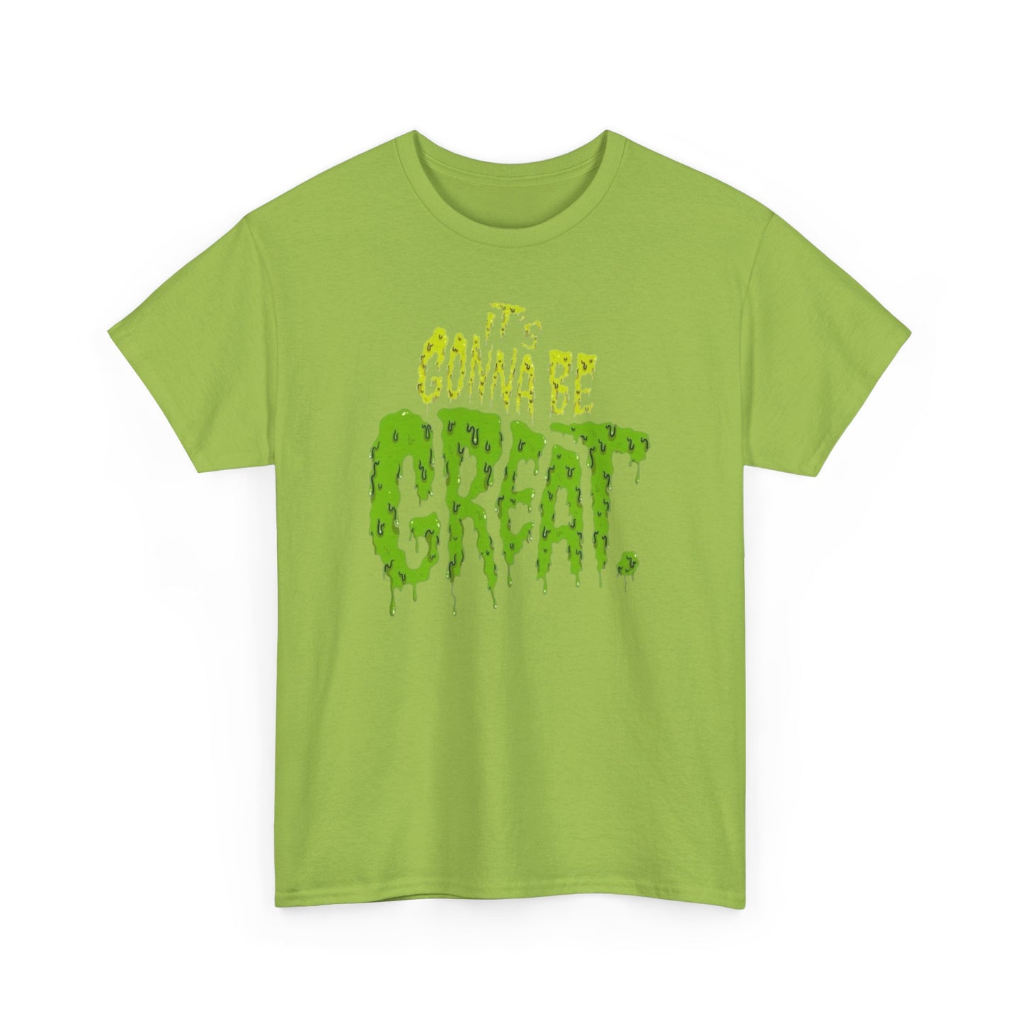 It's Gonna Be Great Creepy Graphic T-Shirt Unisex Heavy Cotton Tee