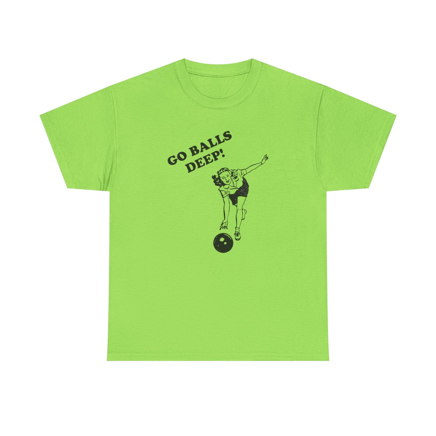 Go Balls Deep Graphic T Shirt Funny Sex Jokes Graphic T Shirt S-5XL NEW Cotton