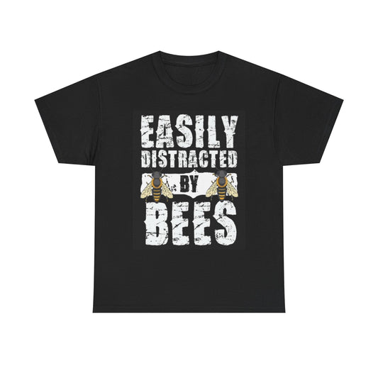 Beekeeper Funny Graphic T Shirt Distracted By Bees Unisex Heavy Cotton Tee