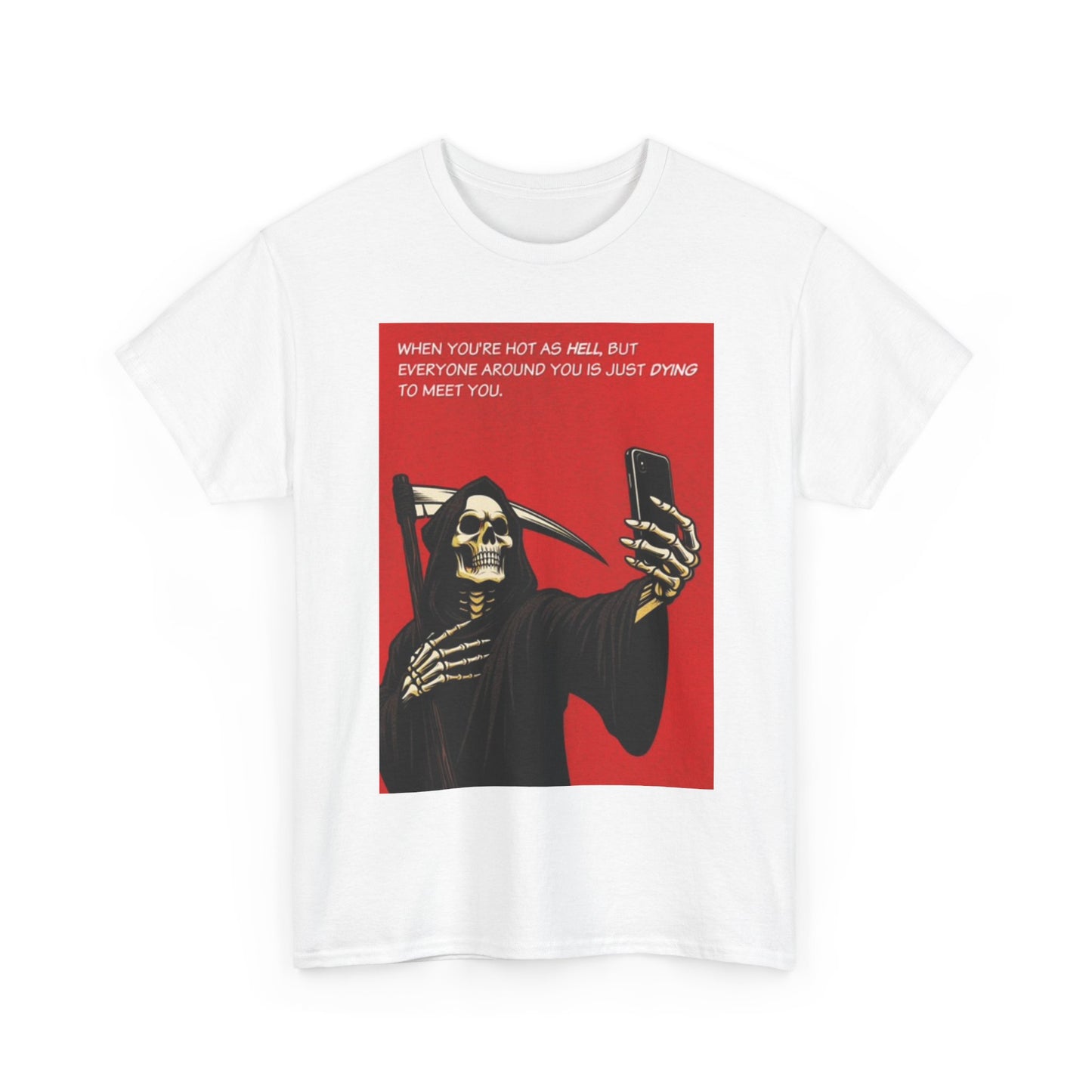 Grim Reaper Selfie Shirt Funny Graphic Unisex Heavy Cotton Tee