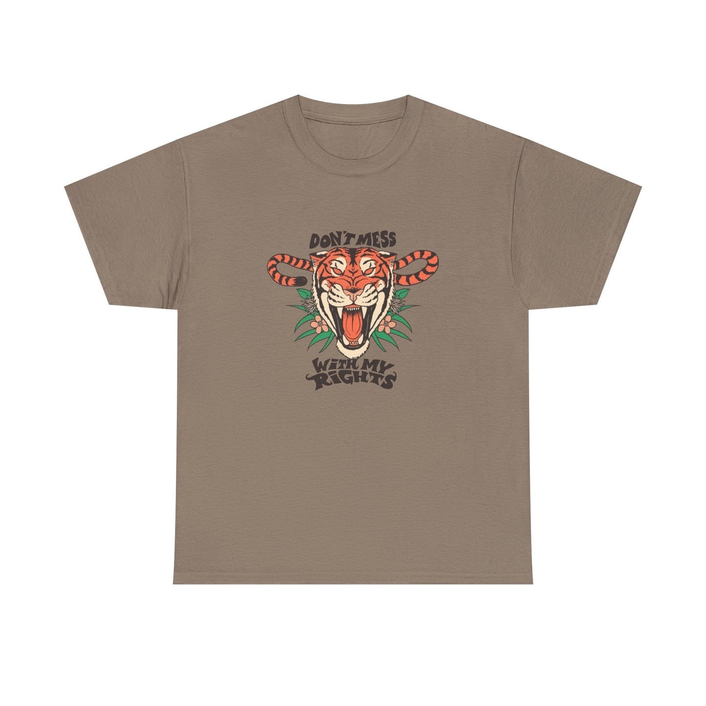 Don't Mess With My Rights Women's Graphic T Shirt Unisex Heavy Cotton Tee