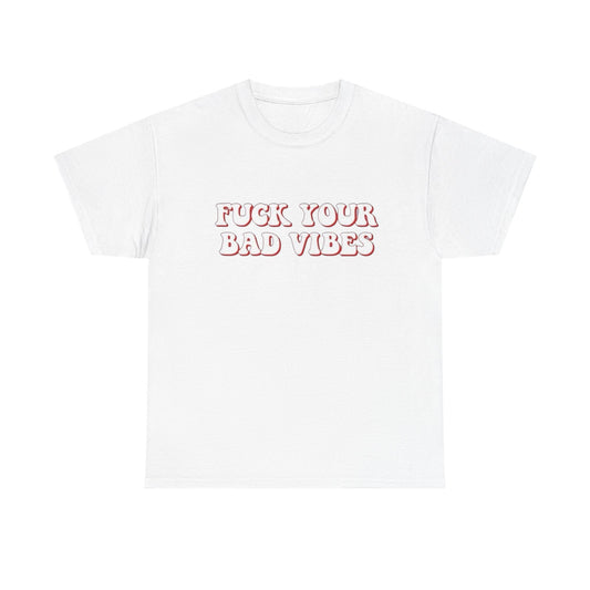 Keep Your Bad Vibes Graphic T Shirt NEW Adult Tee