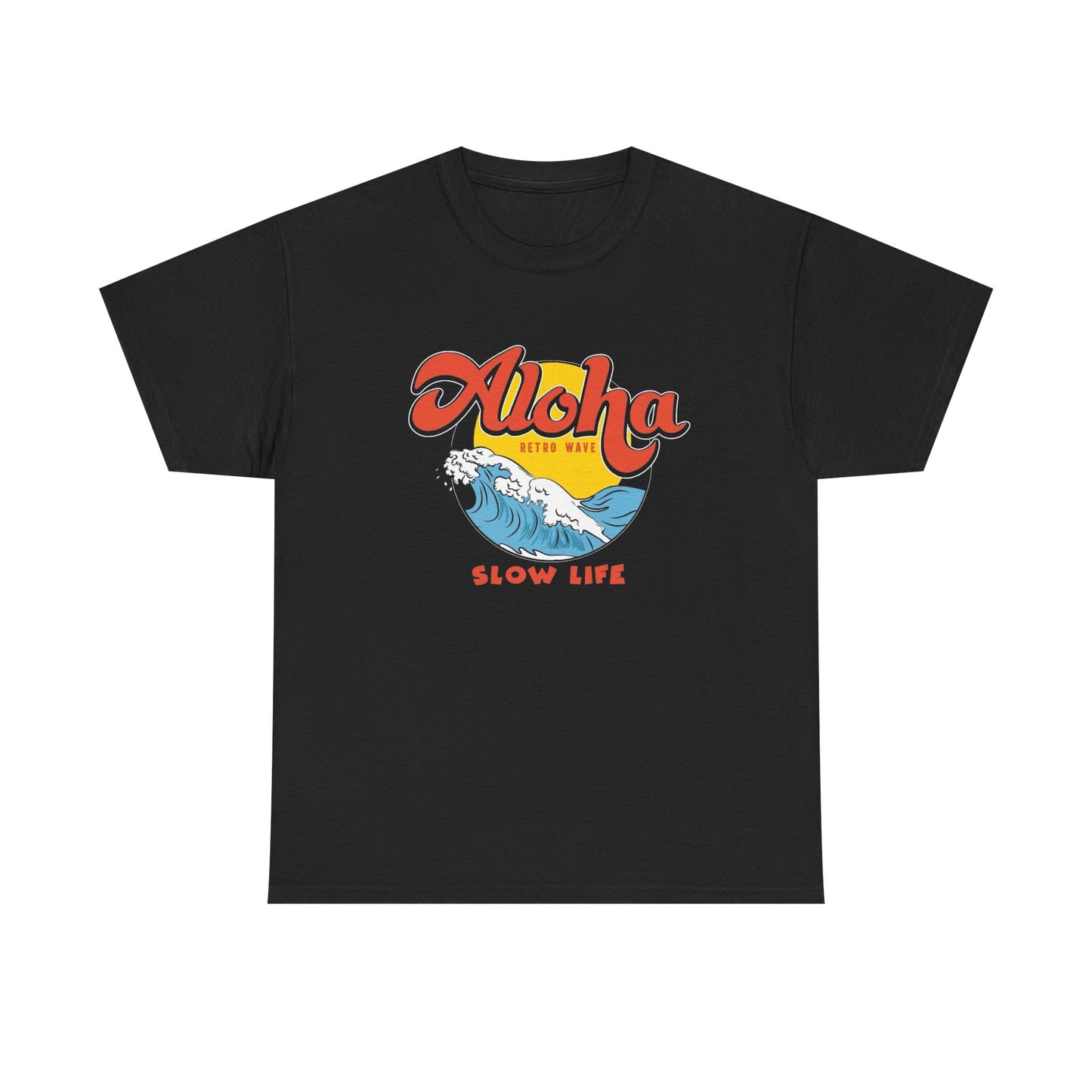 Aloha Slow Life Graphic T Shirt ADULT NEW Unisex Heavy Cotton Tee