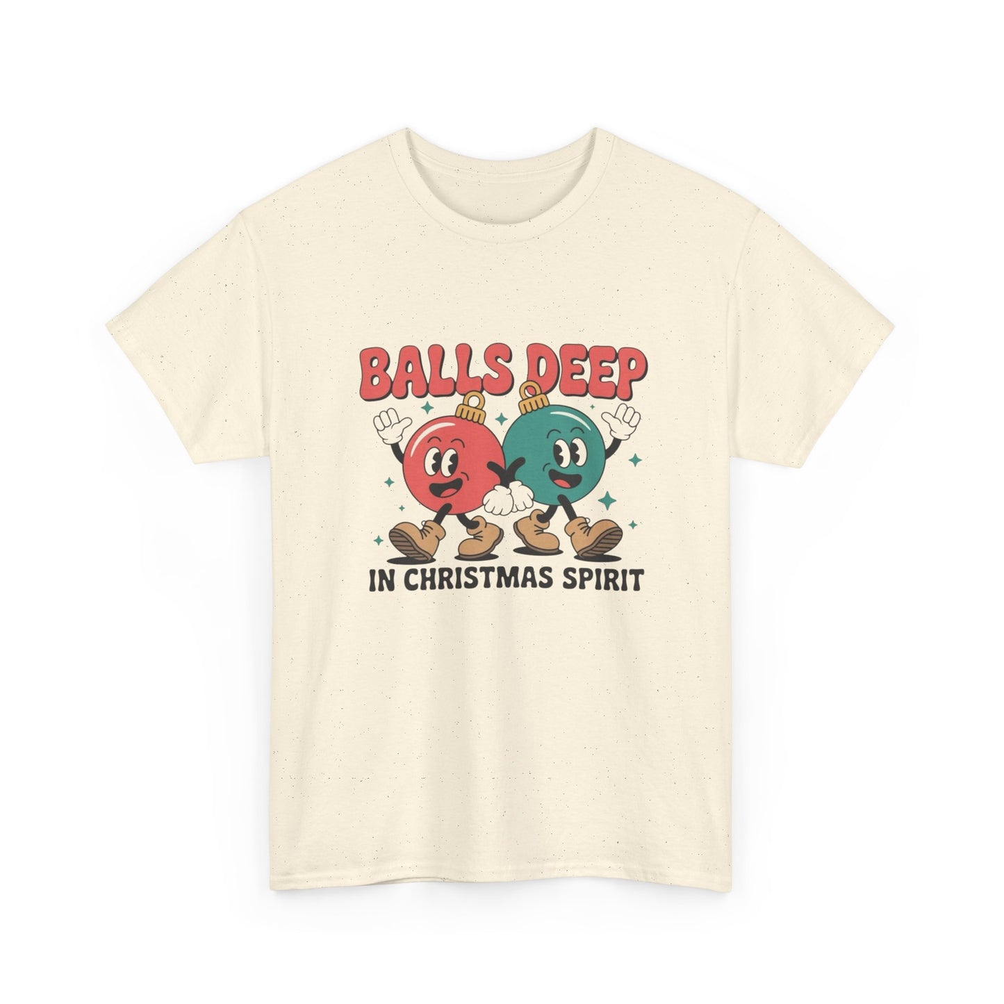 Balls Deep In Christmas Spirit Graphic T Shirt ADULT NEW