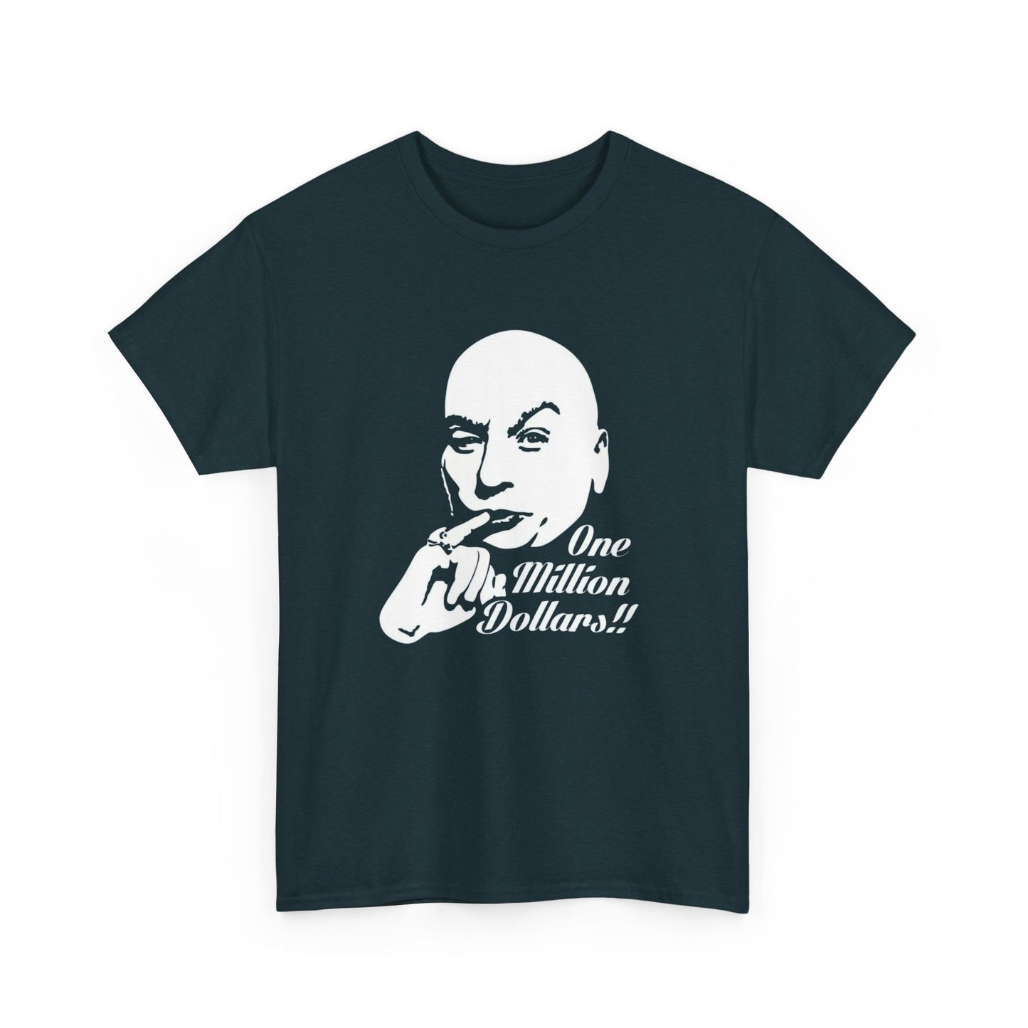 Dr Evil Funny Austin Powers Graphic T Shirt NEW Adult Unisex Heavy Cotton Tee