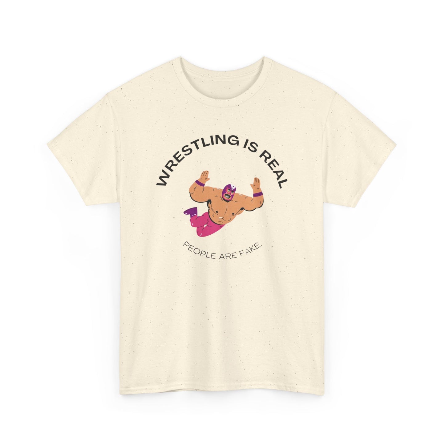 Wrestling Is Real Funny Graphic T Shirt S-5XL NEW Unisex Heavy Cotton Tee
