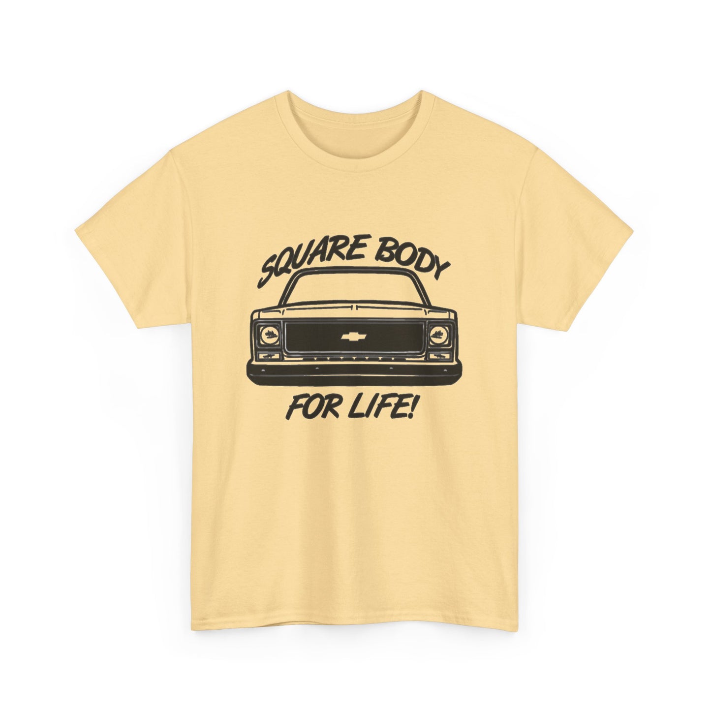 Squarebody For Life Chevy Graphic T Shirt Unisex Heavy Cotton Tee NEW