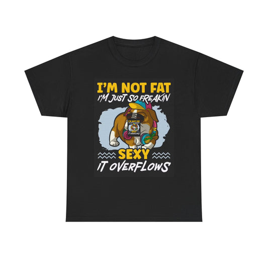 Im Not Fat Funny Shirt Jokes Humor Hilarious Unisex Heavy Cotton Tee
