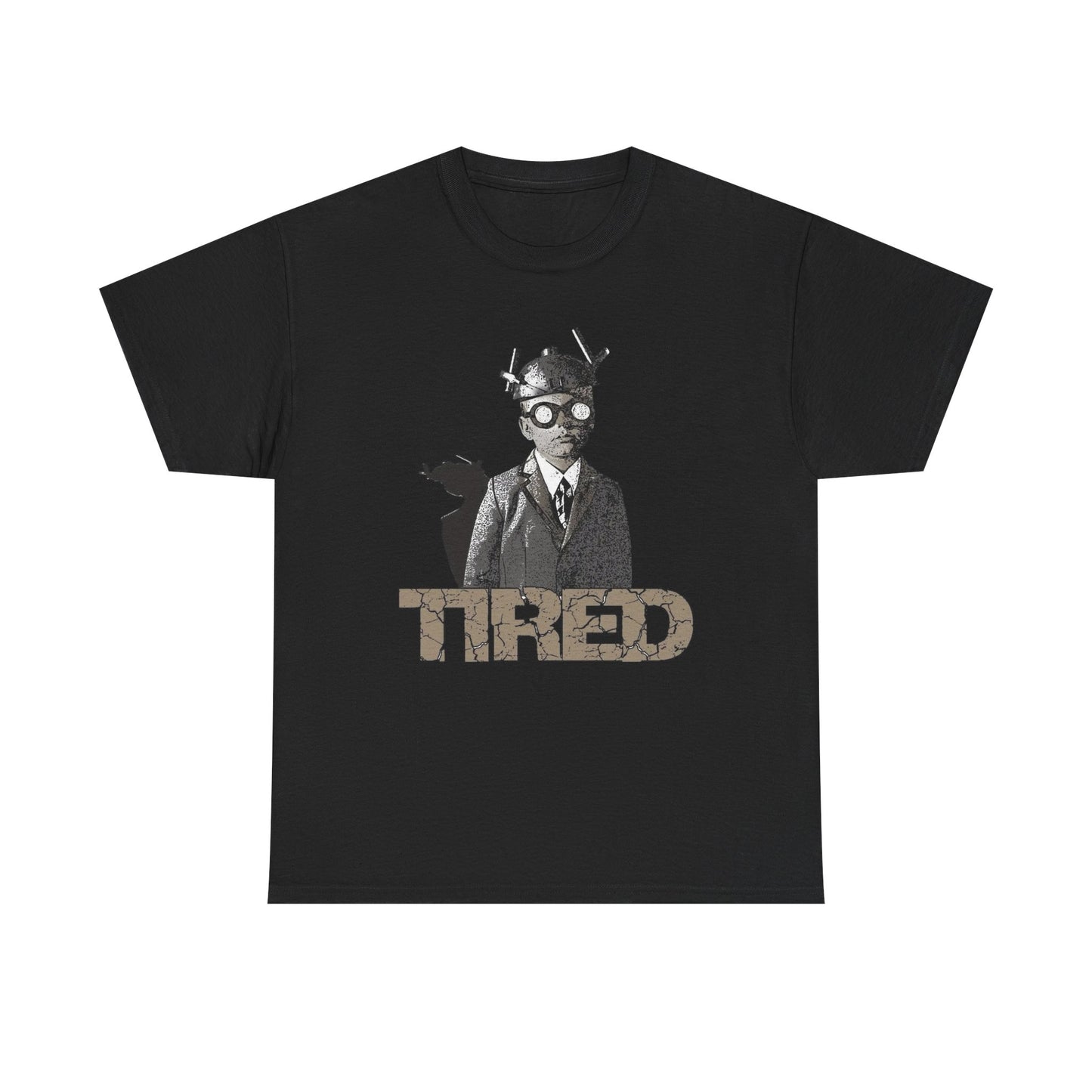 Tired Art Graphic T Shirt NEW GIFT Unisex Heavy Cotton Tee