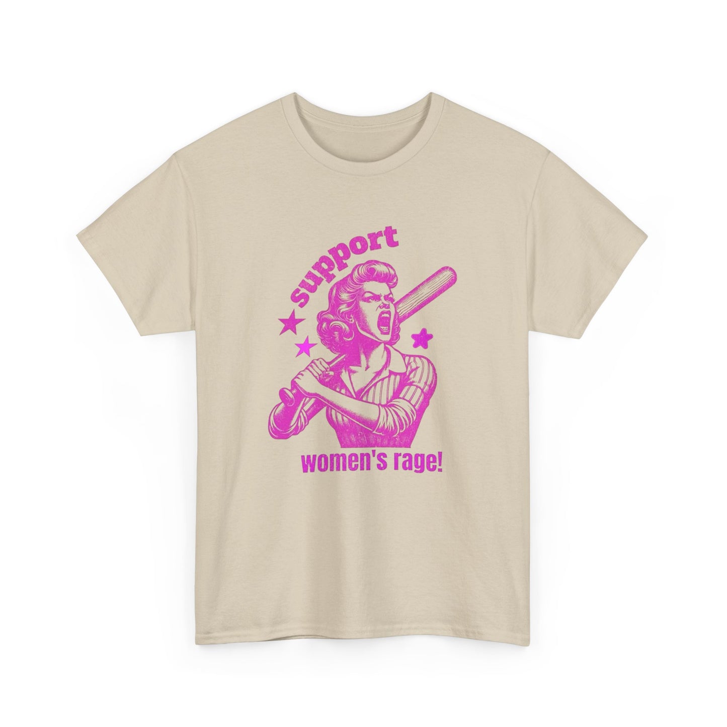 Support Women's Rage Funny T Shirt Unisex Heavy Cotton Tee