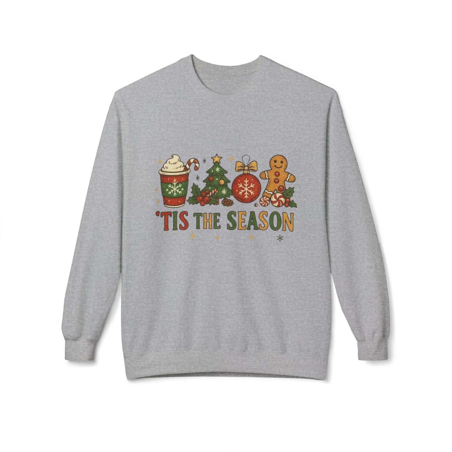 Tis The Season Christmas Sweater Holiday's NEW Unisex Fleece Crewneck Sweatshirt
