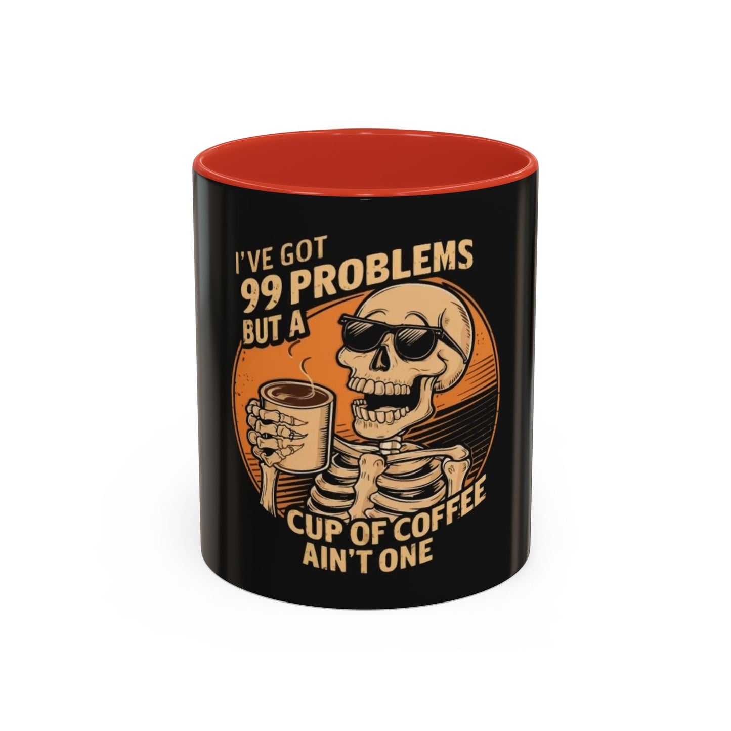 99 Problems But Coffee Aint One Coffee Mug Cup Breakfast